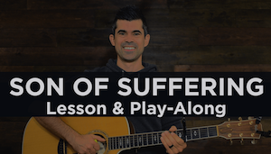 son of suffering guitar lesson