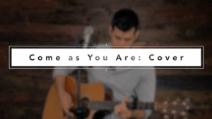 come as you are cover