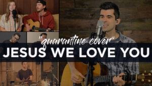 jesus we love yo ucover